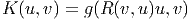 K (u,v) = g(R (v,u)u,v )
       